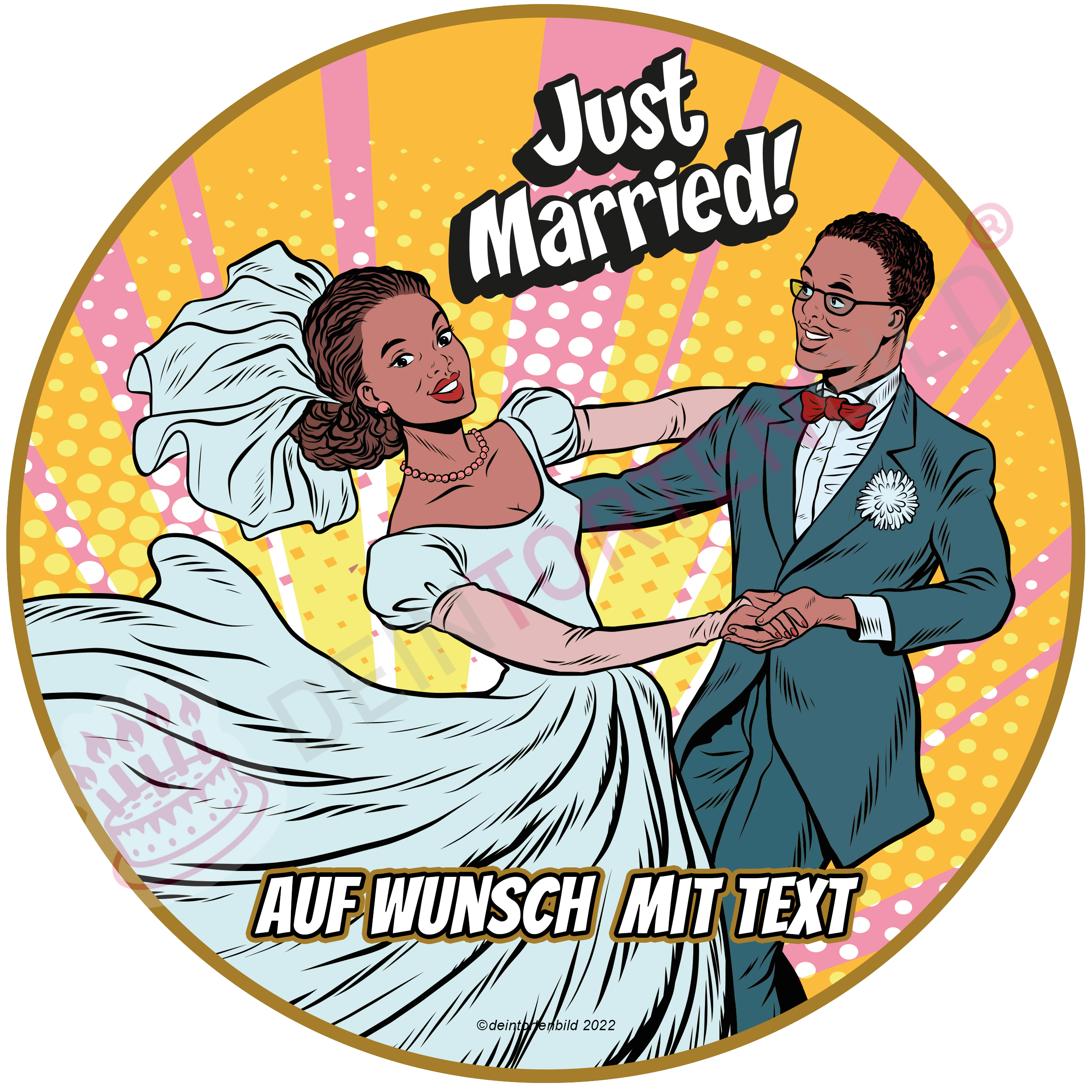 Hochzeit Pop Art Ehepaar Marry Me/Just Married - Hochwertige und individuelle Tortenaufleger für jeden Anlass
Tortenaufleger Hochzeit - Pop Art Ehepaar Marry Me/Just Married 20cm Kreis
Diese Tortenaufleger im Comi - Tortenbild - DeintortenbildHochzeit Pop Art Ehepaar Marry